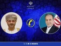 رایزنی تلفنی عراقچی و وزیر خارجه عمان درباره تحولات منطقه و تنگه هرمز