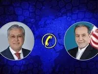آنچه در گفتگوی دوباره عراقچی و همتای پاکستانی مطرح شد