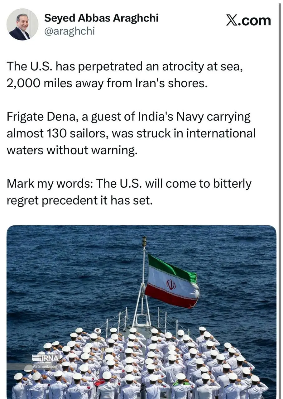 واکنش سید عباس عراقچی به غرق شدن ناوچه دنا