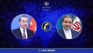 گفت‌وگوی تلفنی وزیر امور خارجه ایران و وزیر خارجه چین